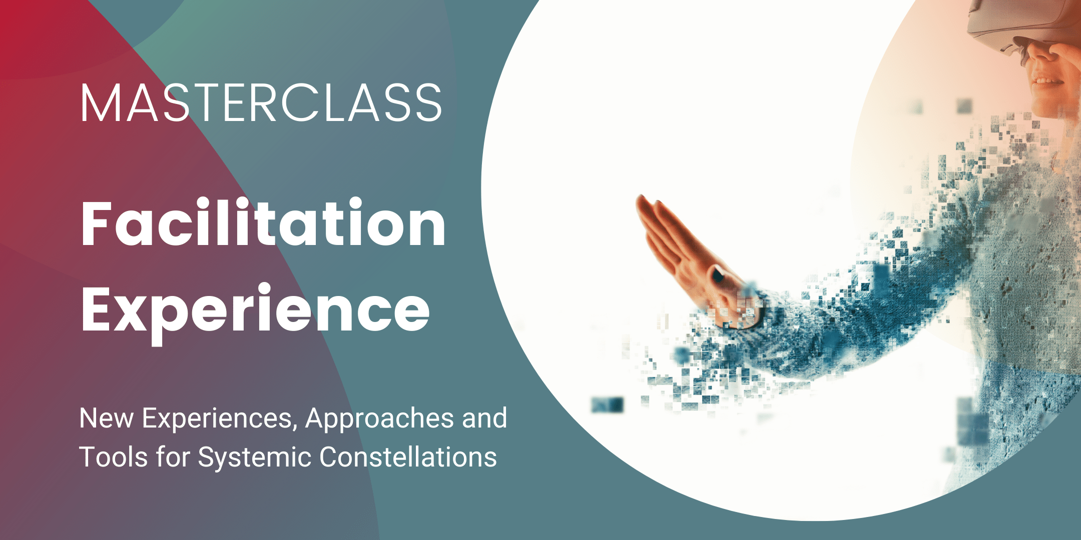 Organization And Family Constellation Facilitator Tools and Experience Masterclass